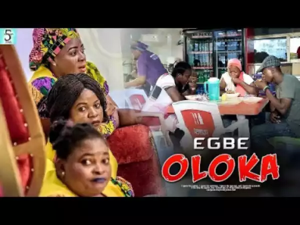 Egbe Oloka (2019)